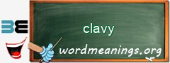 WordMeaning blackboard for clavy